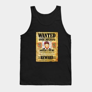 WANTED - Donald J. Trump - DEAD or ALIVE - REWARD Tank Top